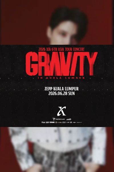 XIA 6th Asia Tour Concert GRAVITY Kuala Lumpur 2026 | 28 June