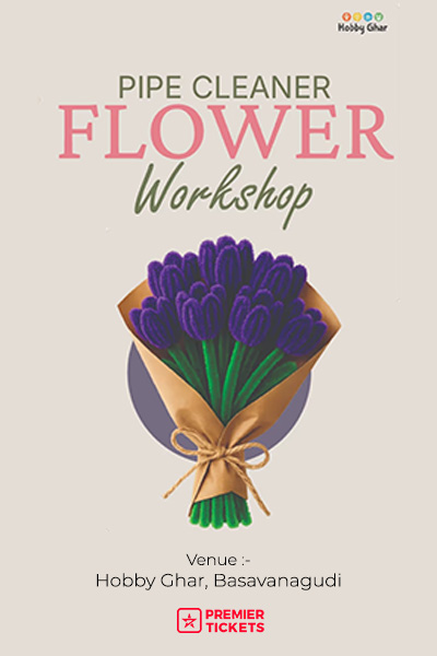 Pipe Cleaner Flower Workshop 2026