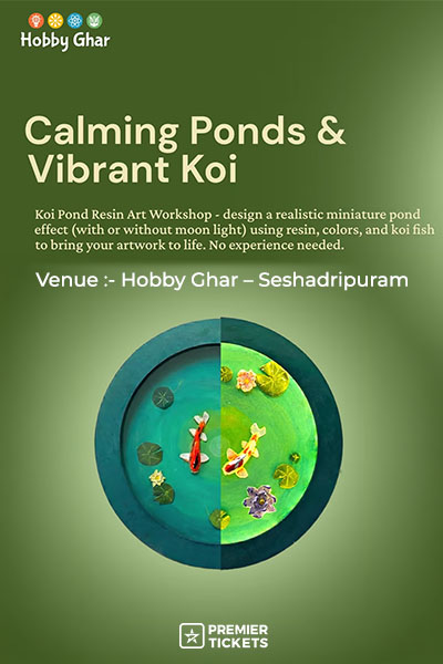 Koi Pond Resin Workshop 2026 | Seshadripuram