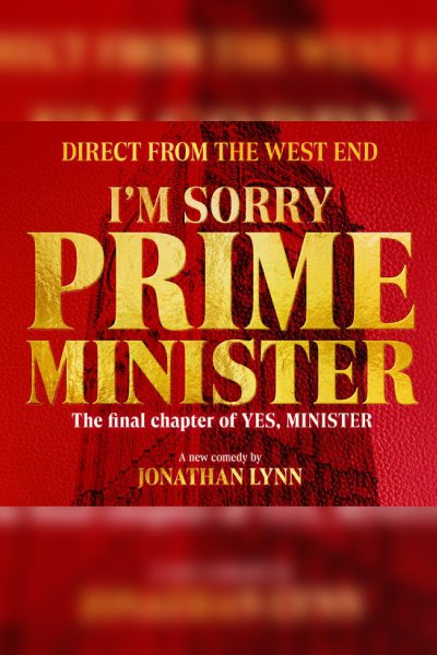 I'm Sorry, Prime Minister 2026 | Brighton 17 July