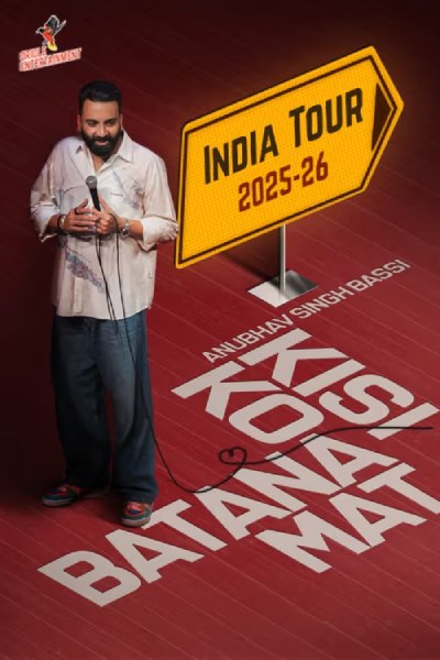 Kisi Ko Batana Mat by Anubhav Singh Bassi - Delhi 2026 | 7 PM Show
