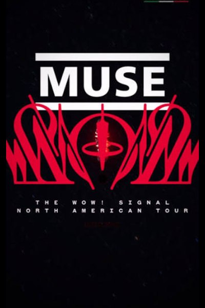 Muse - The Wow Signal Tour Charlotte