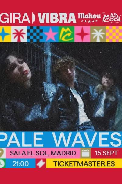 Pale Waves - Madrid 2026