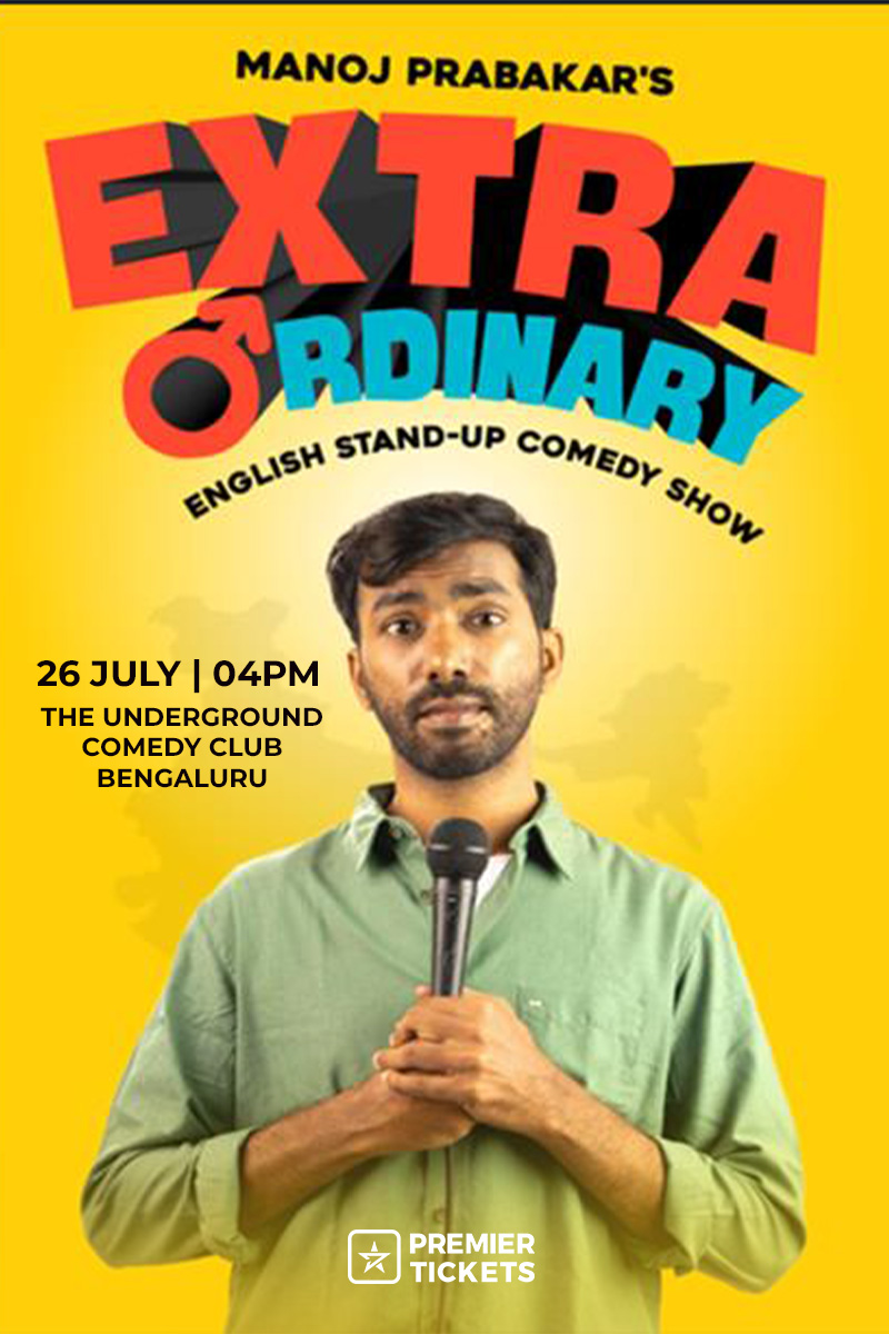 Extra Ordinary Stand-up Comedy – Ft. Manoj Prabakar 2026 | Bengaluru