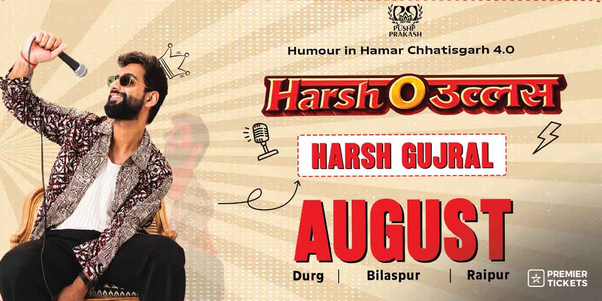 Harsh O Ullas Humar Chhattisgarh Tour - Durg