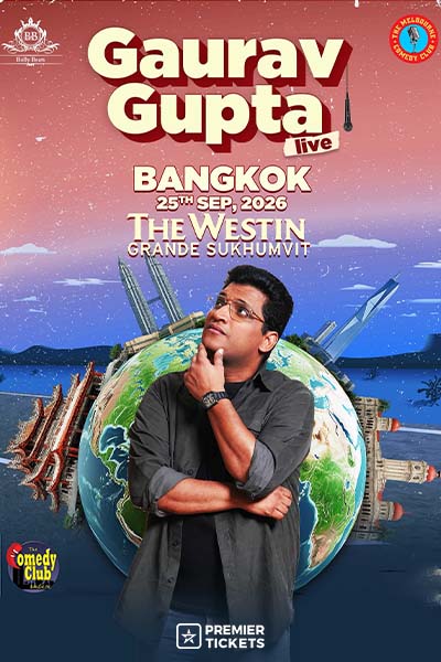 Standup Comedy by Gaurav Gupta Live in Bangkok – 2026