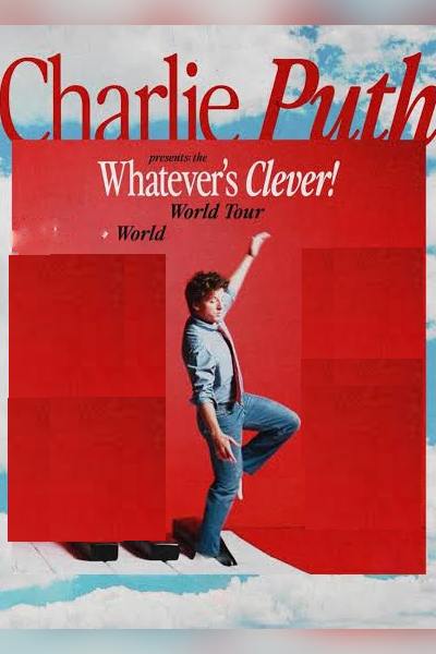 Charlie Puth - Whatever's Clever! World Tour - Passay