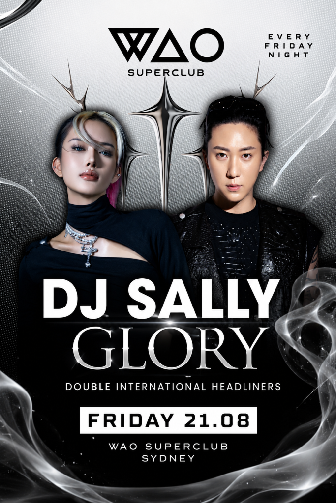 DOUBLE INT GUEST DJ SALLY & GLORY @ WAO SUPERCLUB