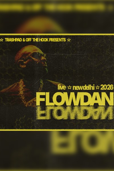 Flowdan Live in Delhi 2026