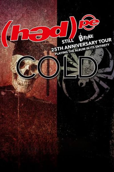 Hed Pe / Cold - Still Broke - 25th Anniversary Tour 2026 | Southampton