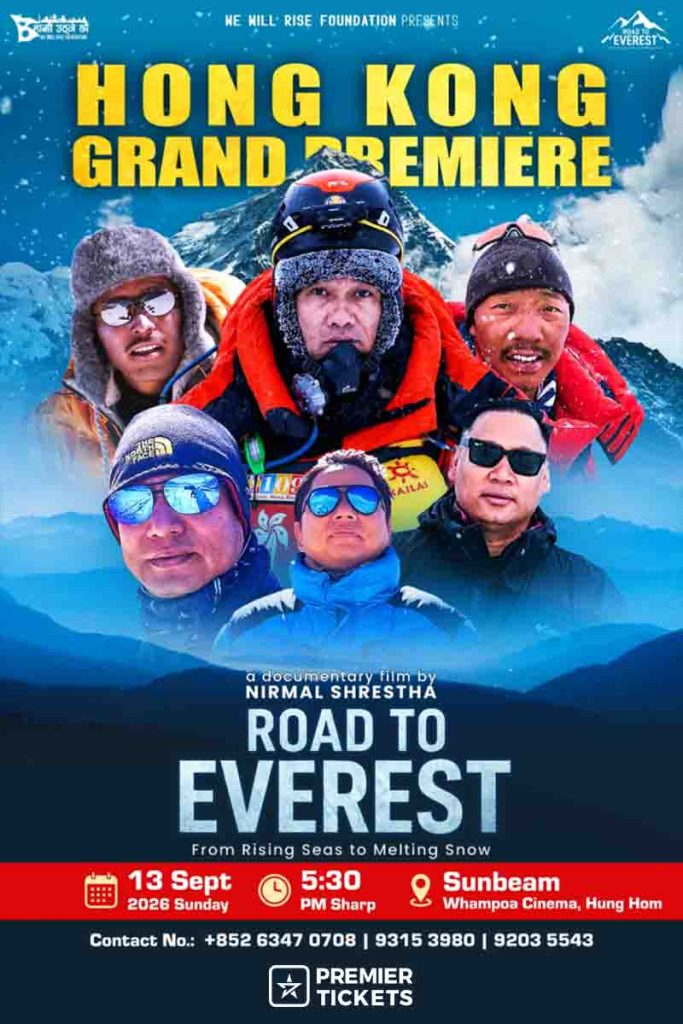Hong Kong Grand Premiere Road To Everest 2026