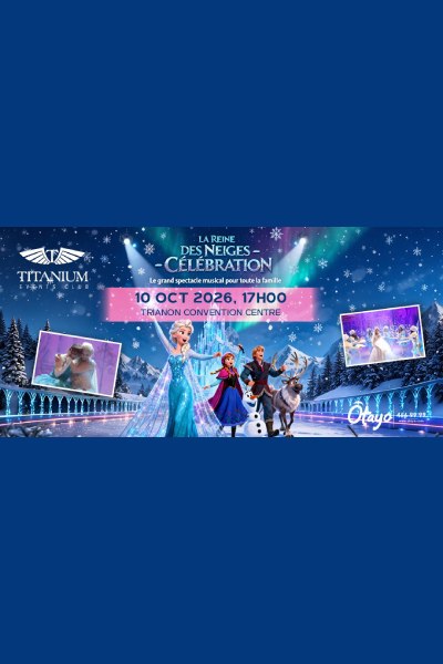 La Reine des Neiges : La Comédie Musicale