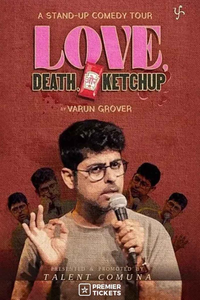 Love Death Aur Ketchup Feat Varun Grover 2026 - Nagpur