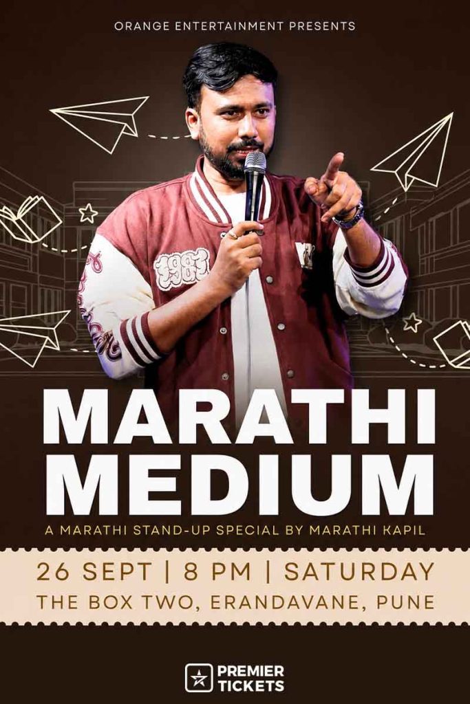 Marathi Medium - A Marathi Stand Up Special by Marathi Kapil 2026