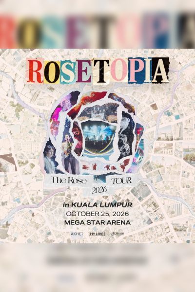 ROSETOPIA ASIA TOUR 2026 IN KUALA LUMPUR