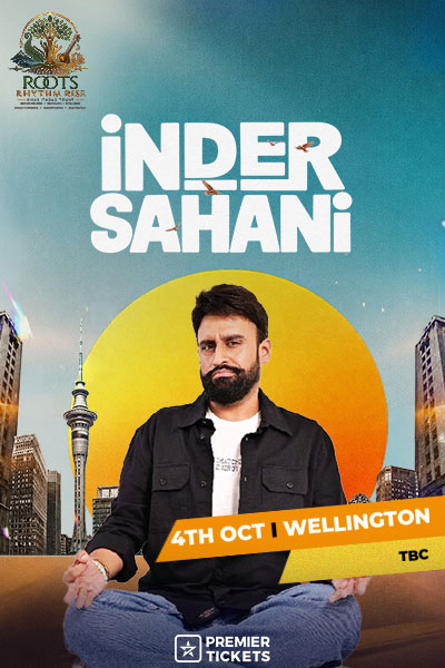 Inder Sahani Live in Wellington 2026