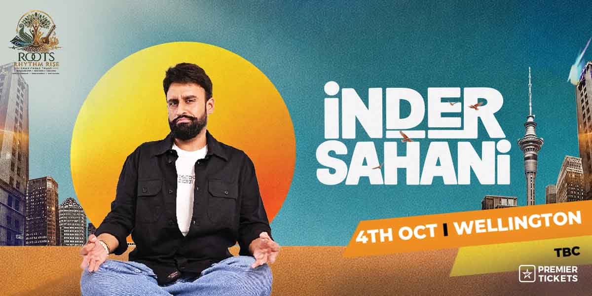 Inder Sahani Live in Wellington 2026