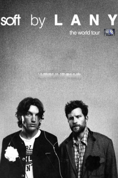 LANY: Soft World Tour 2026