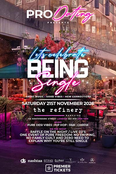Desi Singles Party 2026 - Let's Celebrate Being Single - London